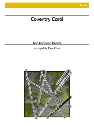 Pearce - Coventry Carol Flute Choir