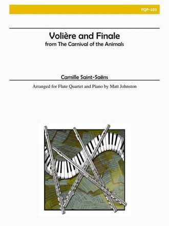 Saint-Saens - Voliere and Finale from The Carnival of the Animals Flute Quartet and Piano