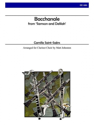 Saint-Saens - Bacchanale from Samson and Delilah for Clarinet Choir Clarinet Choir