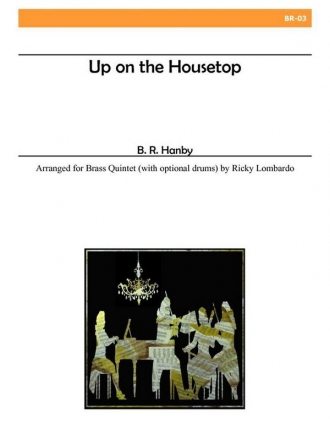 Lombardo - Up on the Housetop (Brass Quintet) Brass Quintet