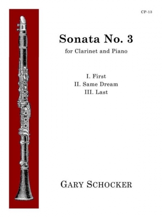 Sonata No. 3 for Clarinet and Piano Clarinet and Piano