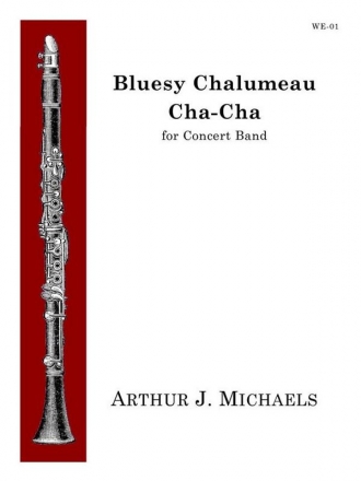 Bluesy Chalumeau Cha-Cha Concert Band