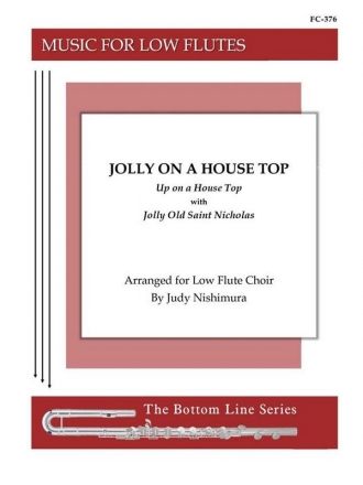 Jolly on a House Top Flute Choir (Low Flutes)