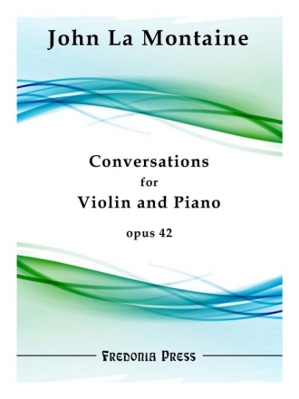 La Montaine, John, Conversations Violin and Piano