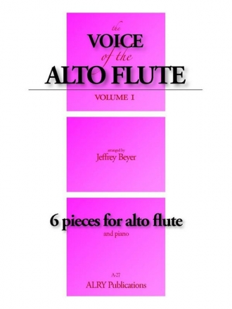 The Voice of the Alto Flute, Volume 1 Alto Flute and Piano Buch