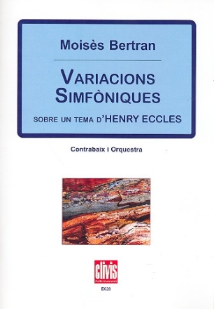 Variacions simfniques sobre un tema d'Henry Eccles for double bass and orchestra score and solo part