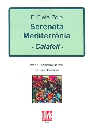 Serenata Mediterrnia nm.25 - Calafell fr Percussion, Kontrabass und Blasinstrumente Partitur