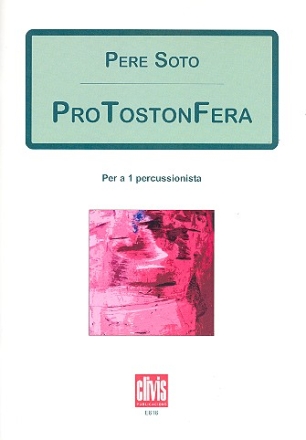 Protostonfera for percussion (1 player)