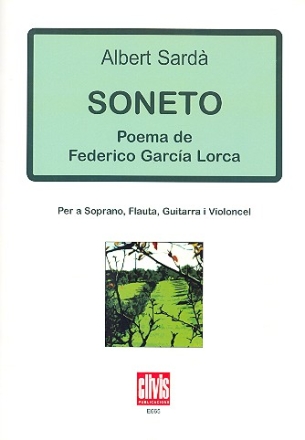 Soneto for soprano, flute, guitar and cello score and parts (sp)