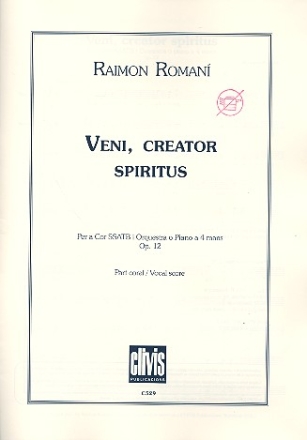 Veni creator spiritus op.12 for mixed chorus and piano 4 hands (orchestra) choral score