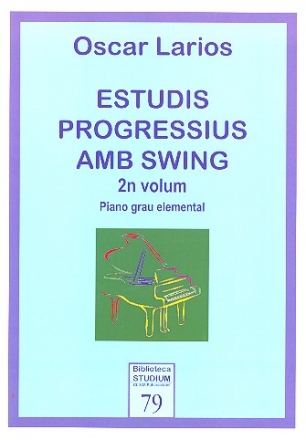 Estudis progressius amb Swing vol.2: per a piano