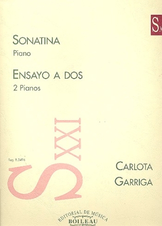 Sonatina for piano  and  Ensayo a dos for 2 pianos 4 hands score