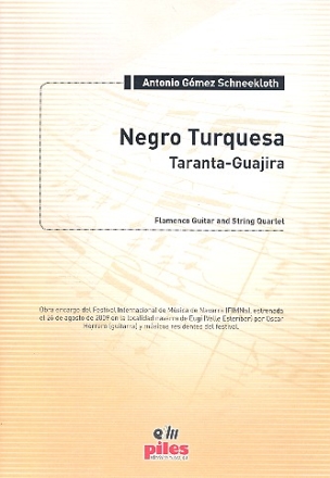 Negro Turquesa für Flamenco-Gitarre und Streichquartett Partitur und Stimmen