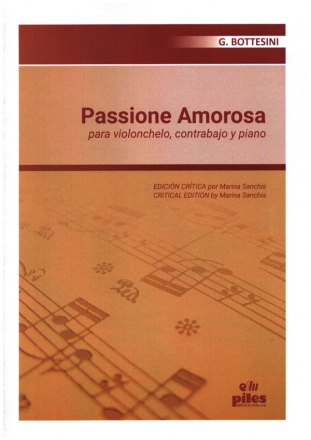 Passione amorosa para violonchelo, contrabajo y piano partitur y partes