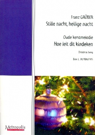 Stille Nacht heilige Nacht for voice and piano (bel)