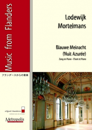 Mortelmans, Lodewijk Blauwe Meinacht Voc/Piano