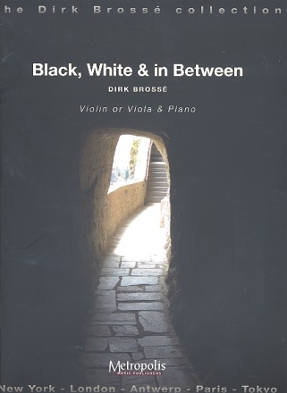 Black, White and in between for violin (viola) and piano