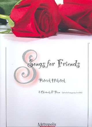 Songs for Friends for 2 clarinets and piano score and parts