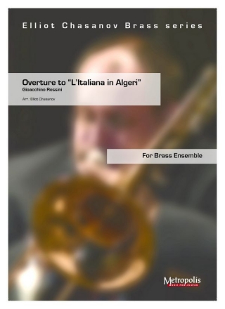 Rossini, Gioacchino Overture 'An Italian in Algiers' BrassEns