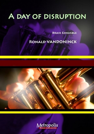 Vandoninck, Ronald A day of disruption BrassEns
