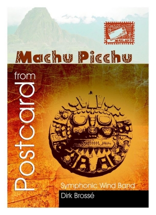 Bross, Dirk Postcard from Machu Picchu Windband