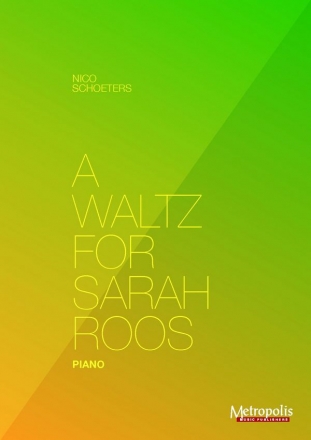 Schoeters, Nico, A Waltz Piano Solo