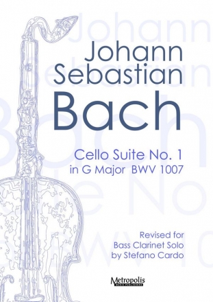 Bach, Johann Sebastian, Suite Nr.1 in G Major, BWV 1007 Bass Clarinet Solo