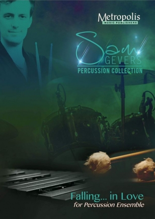 Gevers, Sam, Falling... In Love Percussion Ensemble