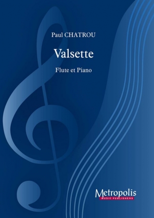 Chatrou, Paul, Valsette Flute and Piano