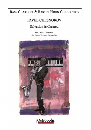 Chesnokov, Pavel, Salvation is Created Low Clarinet Choir