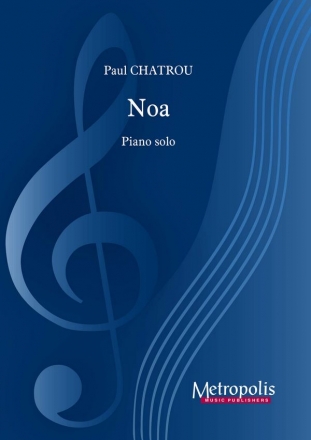 Chatrou, Paul, Noa Piano Solo