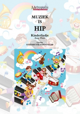 Steenhuyse-Vandevelde, Christa, Muziek is Hip Children Songs