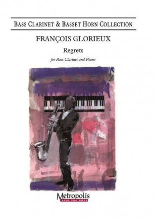 Glorieux, Francois, Regrets Bass Clarinet and Piano