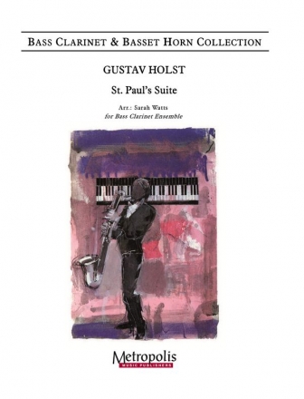 St. Paul's Suite for bass clarinet ensemble score and parts