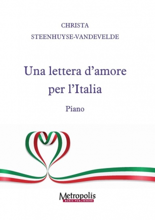Steenhuyse-Vandevelde, Christa, Una lettera d'amore per l'Italia Piano Solo