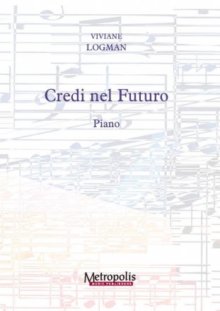 Logman, Viviane, Credi nel Futuro Piano Solo