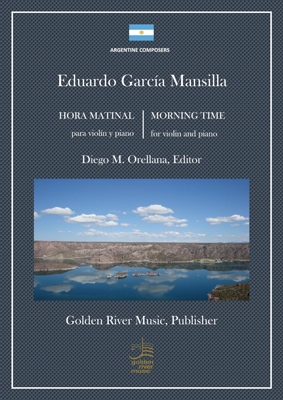 Hora matinal/Eduardo Garcia Mansila violon and piano