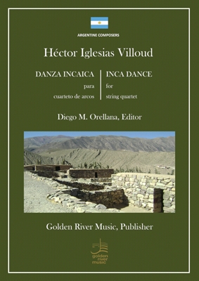 Danza Incaica/Hctor Iglesias Villoud 2 violins, viola and cello