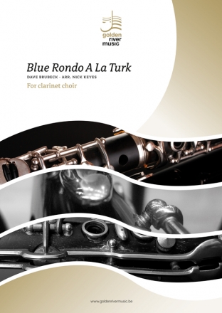 Blue rondo a la Turk/Dave Brubeck clarinet choir