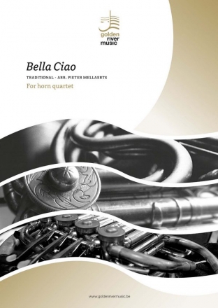 Bella Ciao for horn quartet score and parts