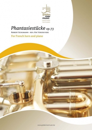 Phantasiestucke op.73/Robert Schumann/rev. Rik Vercruysse horn and piano