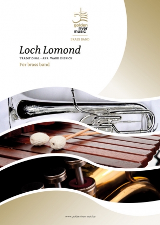 Loch Lomond/Traditional brass band