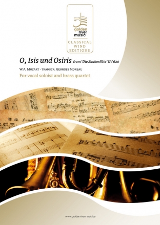 O, Isis und Osiris from 'Die Zauberflte'/W.A. Mozart solo voice and brass quartet