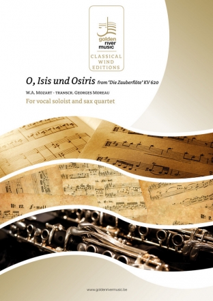 O, Isis und Osiris from 'Die Zauberflte'/W.A. Mozart solo voice and sax quartet