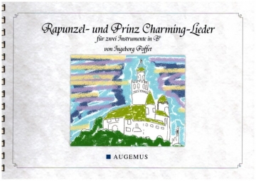 Rapunzel- & Prinz-Charming-Lieder fr 2 Instrumente in B Spielpartitur