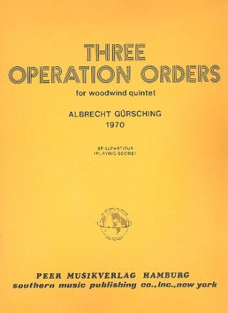 3 Operation Orders  for flute, oboe, clarinet, horn and bassoon parts