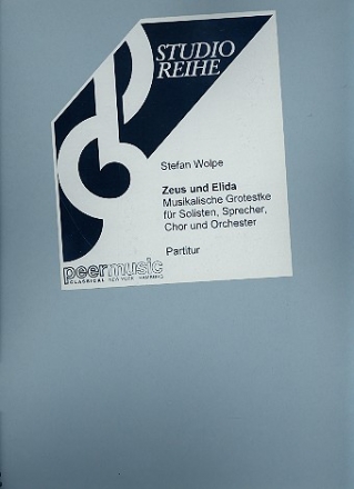 Zeus und Elida fr Soli, Sprecher, Chor und Orchester Partitur