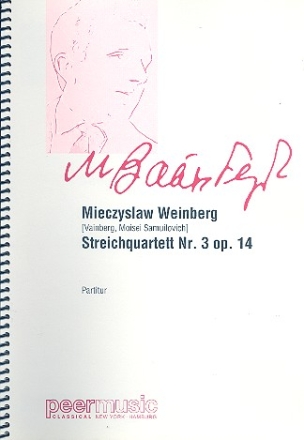 Streichquartett Nr.3 op.14 fr zwei Violinen, Viola und Violoncello Partitur
