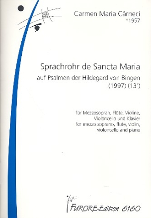 Sprachrohr  De Sancta Maria fr Mezzosopran, Flte, Violine, Violoncello und Klavier Partitur