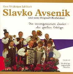 Slavko Avsenik und seine Original Oberkrainer Die unvergessenen Lieder - die groen Erfolge Textbuch